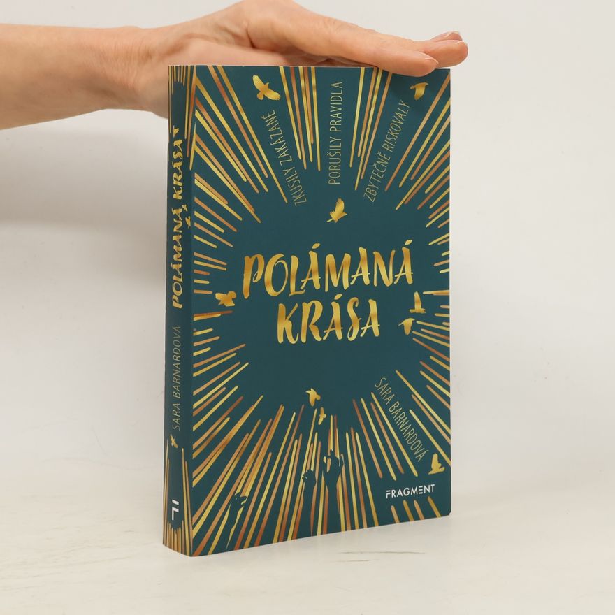 Sara Barnard Polámaná krása