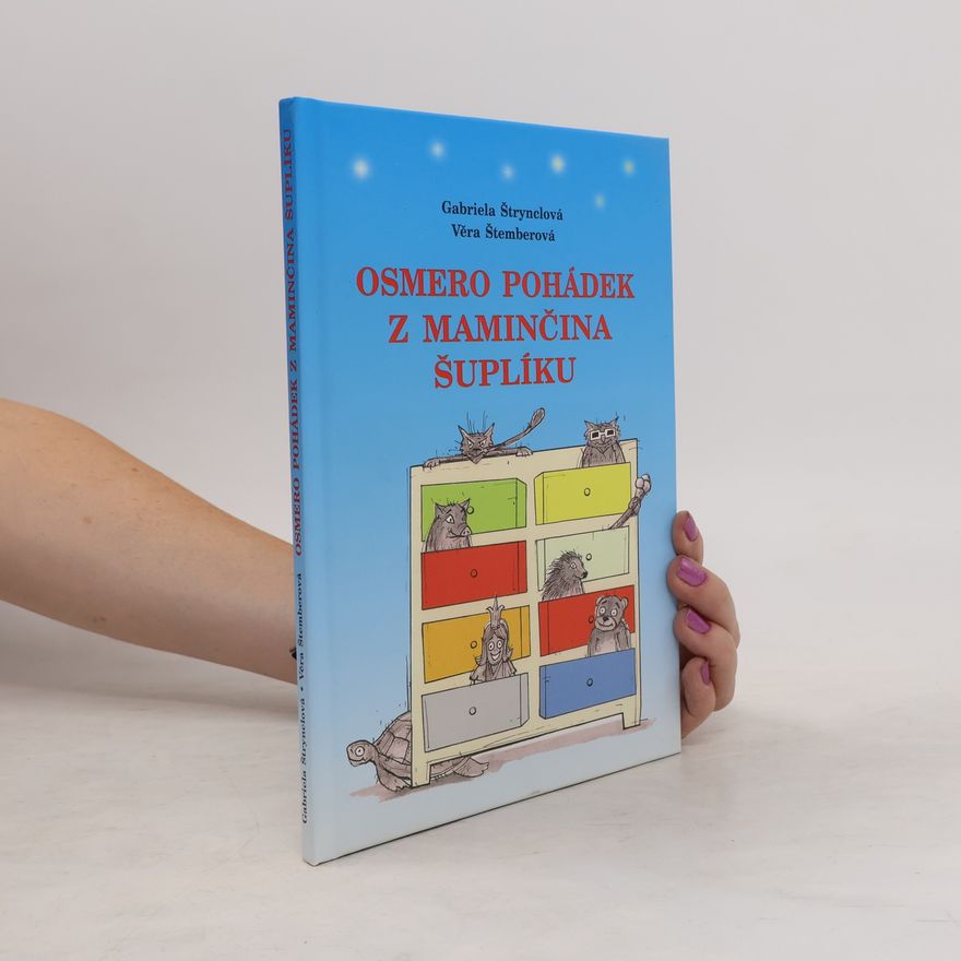 Věra Štemberová Osmero pohádek z maminčina šuplíku