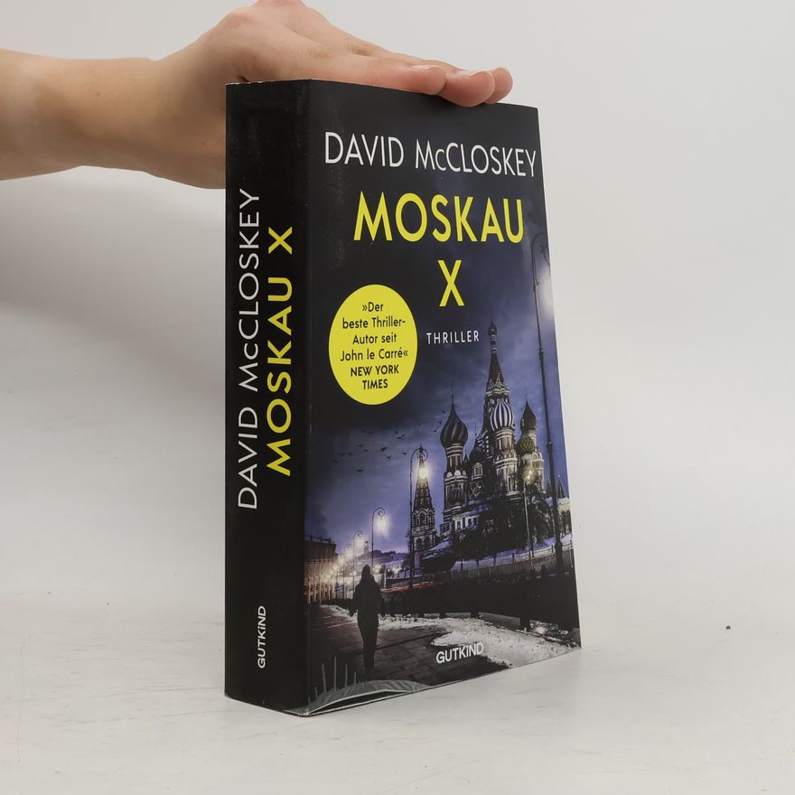 David McCloskey CIA-Agentin Artemis Procter - 2: Moskau X