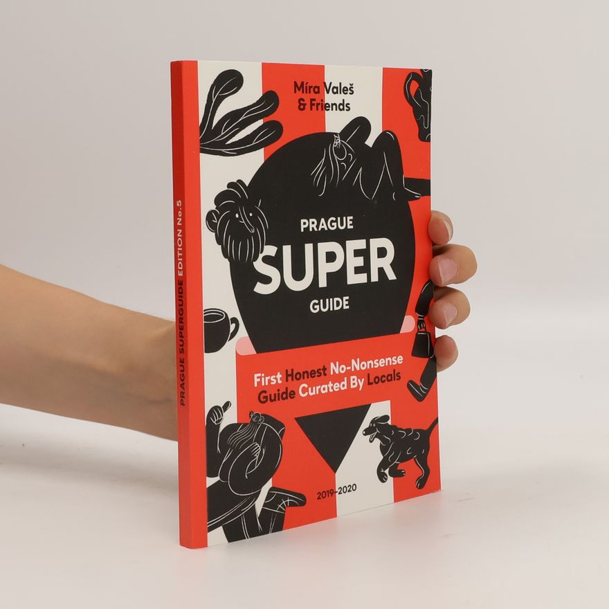 Míra Valeš Prague superguide : Edition No. 5
