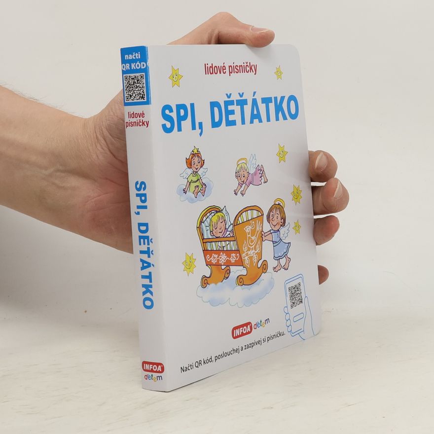 Antonín Šplíchal Spi, děťátko : lidové písničky