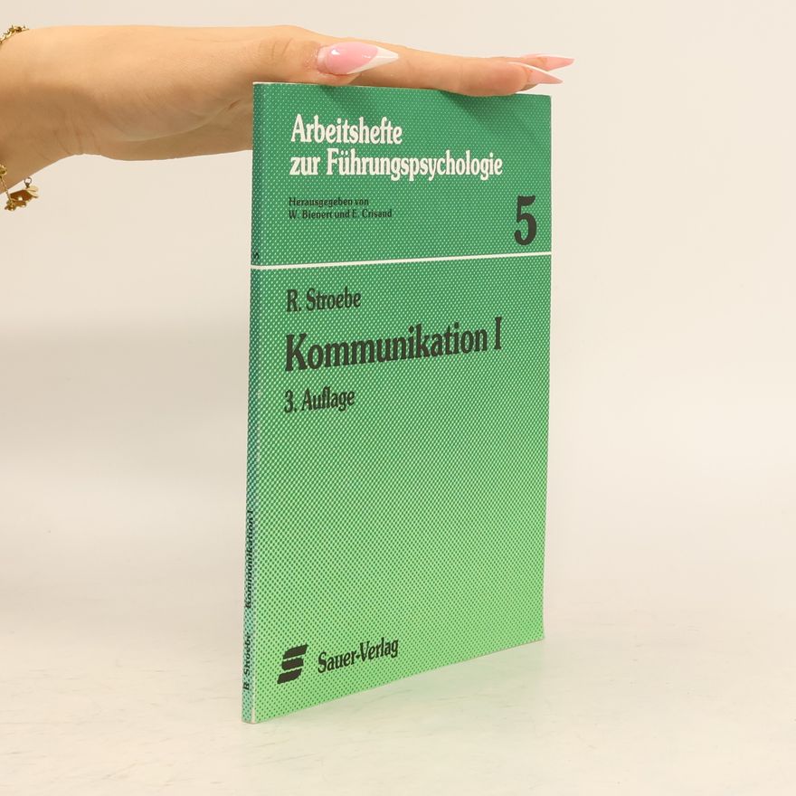 Rainer W. Stroebe Kommunikation 1