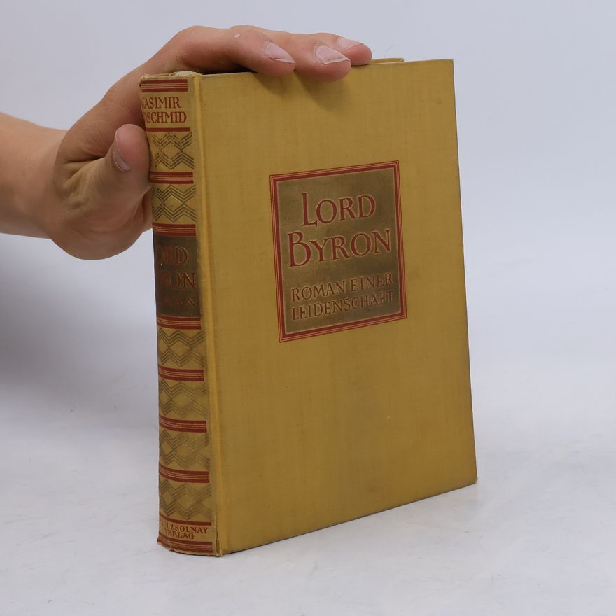 Kasimir Edschmid Lord Byron