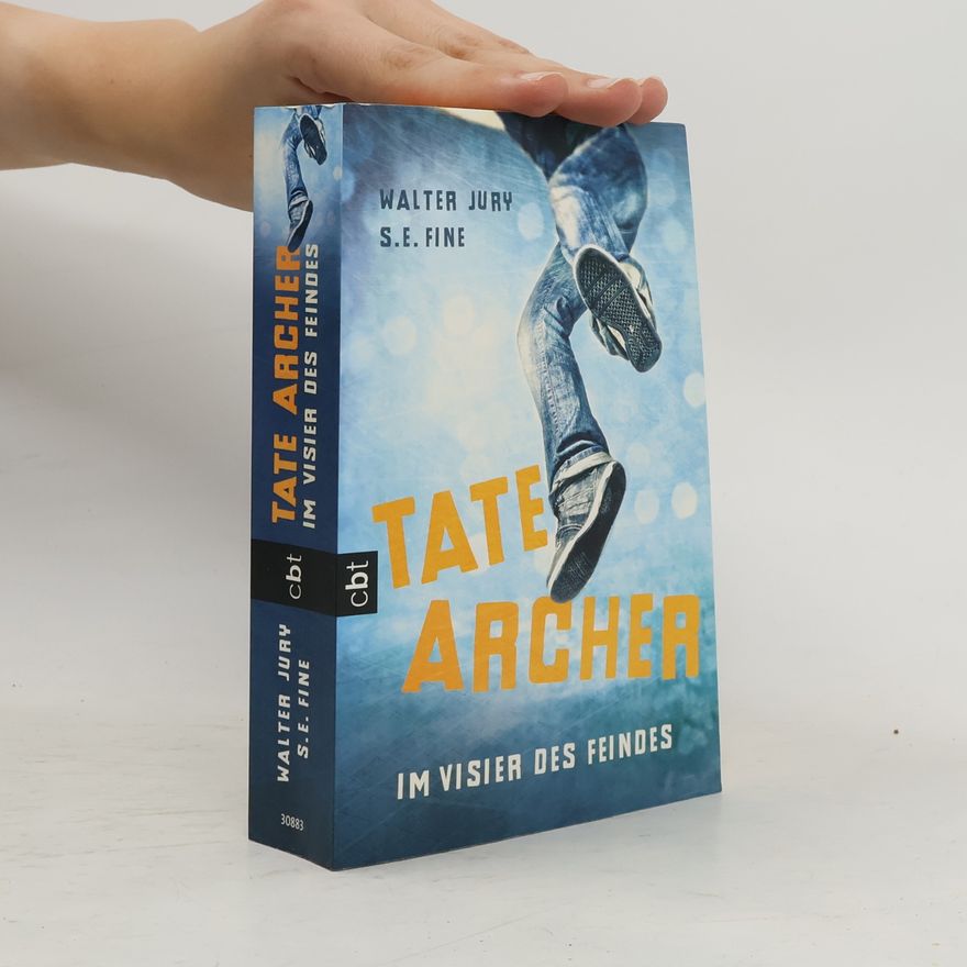 Walter Jury Tate Archer 01 - Im Visier des Feindes