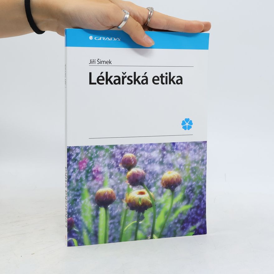Jiří Šimek Lékařská etika