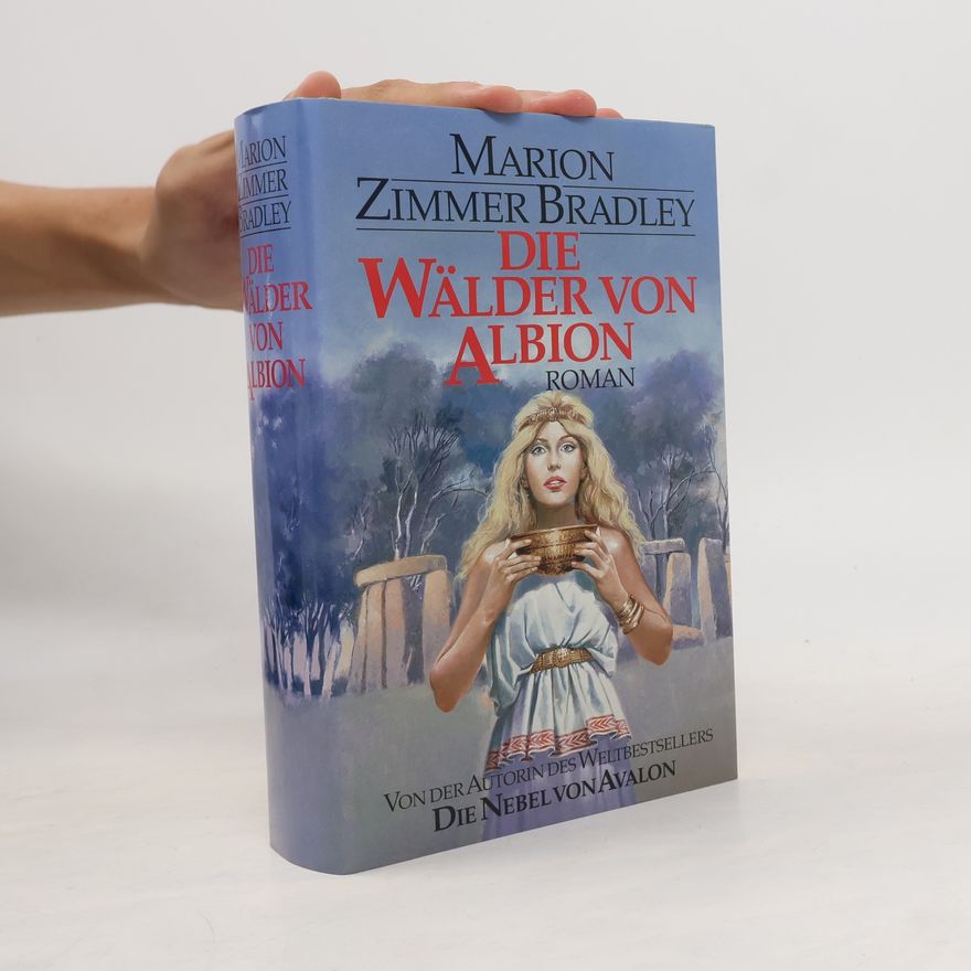 Marion Zimmer Bradley Die Wälder von Albion