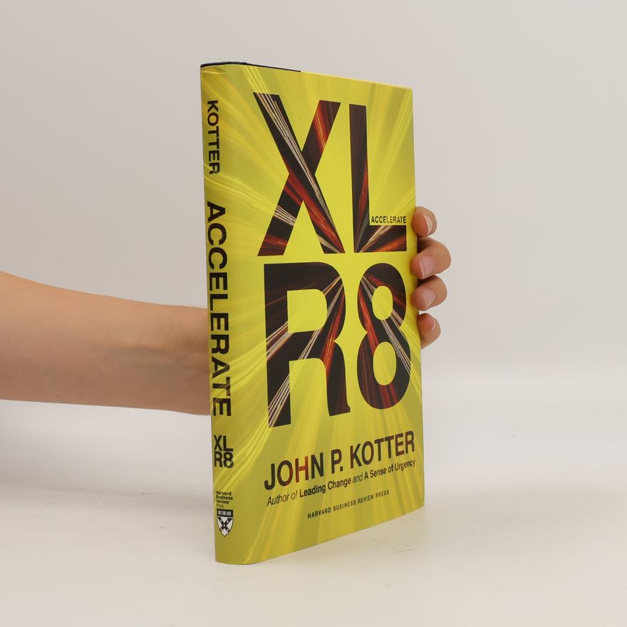John P. Kotter Accelerate