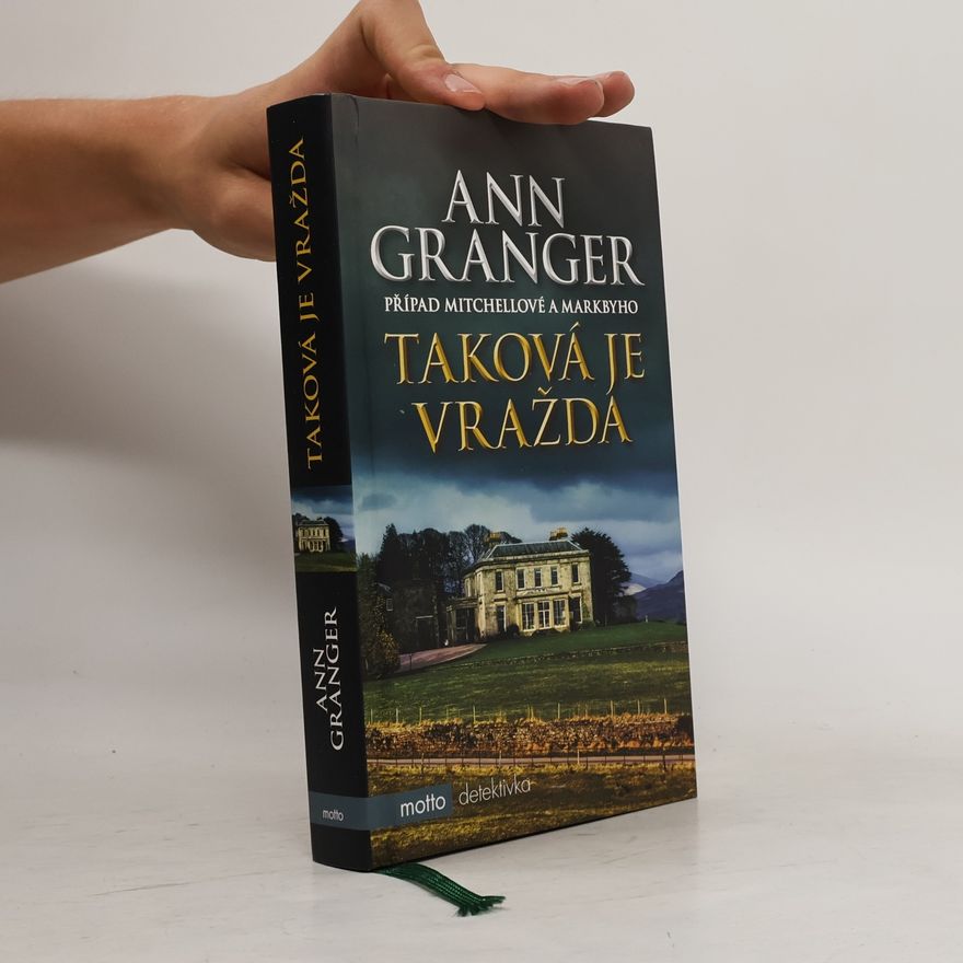 Ann Granger Taková je vražda