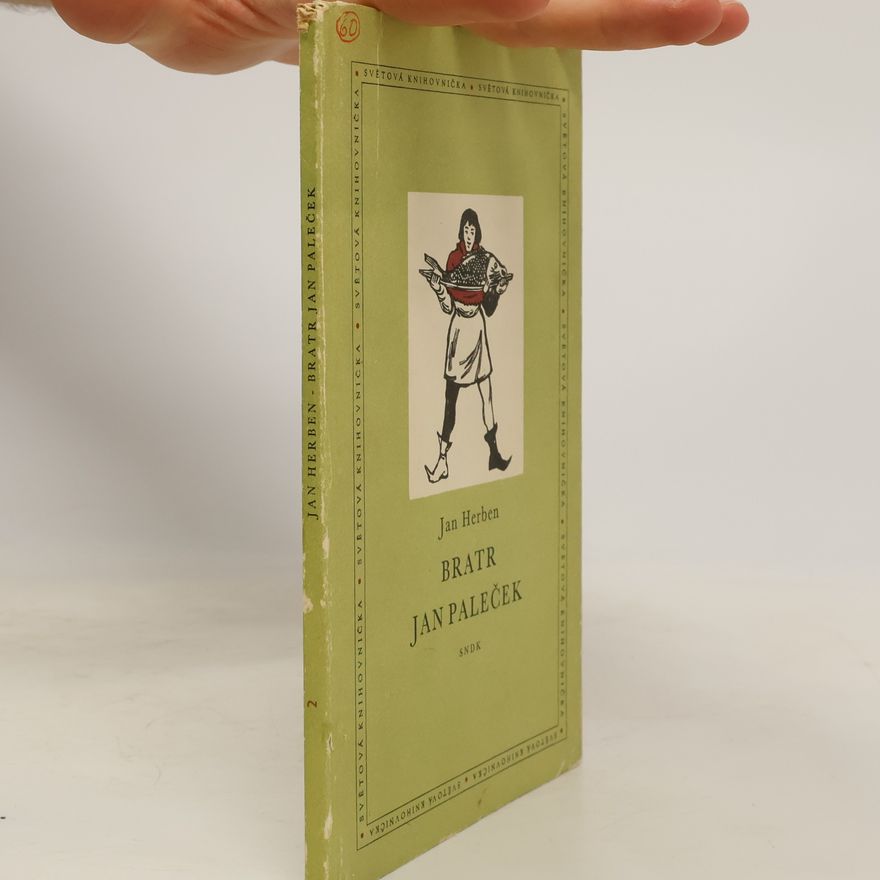 Jan Herben Bratr Jan Paleček, šašek krále Jiřího