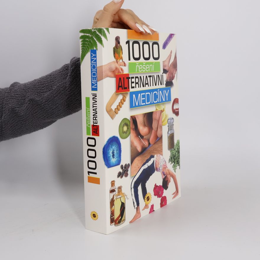 Hana Jovanovičová 1000 řešení alternativní medicíny
