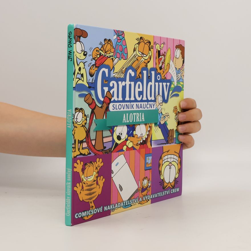 Jim Davis Garfieldův slovník naučný. Alotria