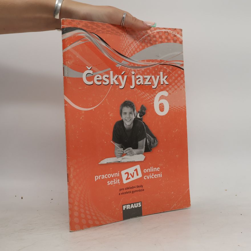 Martin Prošek Český jazyk 6 : pracovní sešit - 2v1 - online cvičení : pro základní školy a víceletá gymnázia