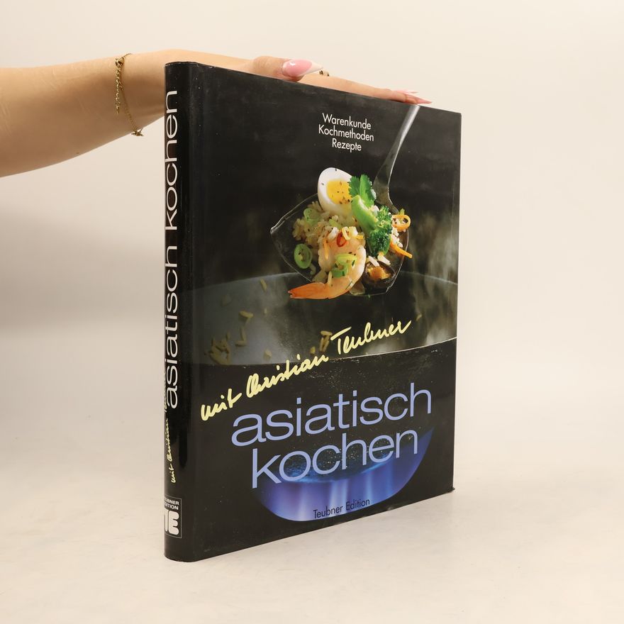 Christian Teubner Asiatisch kochen