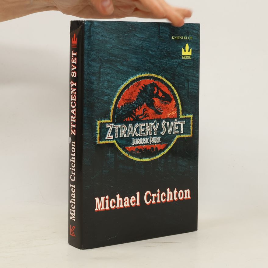 Michael Crichton Ztracený svět
