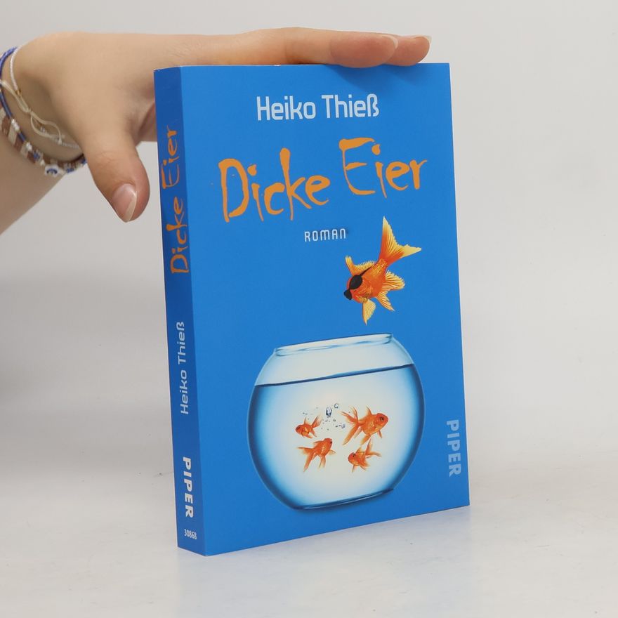 Heiko Thieß Dicke Eier