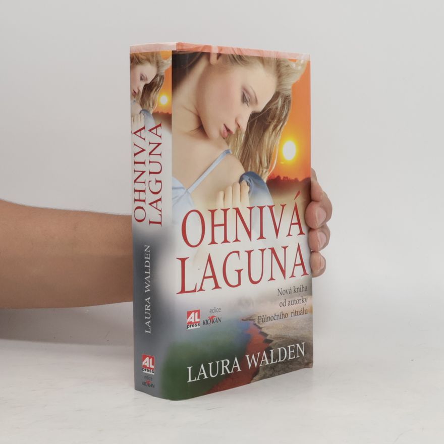 Laura Walden Ohnivá laguna