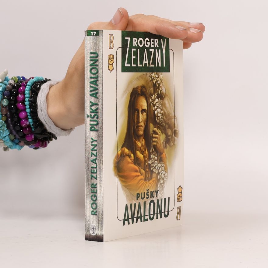 Roger Zelazny Pušky Avalonu