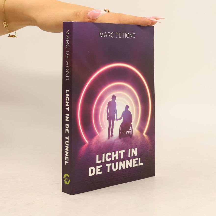Marc David Hond Licht in de tunnel