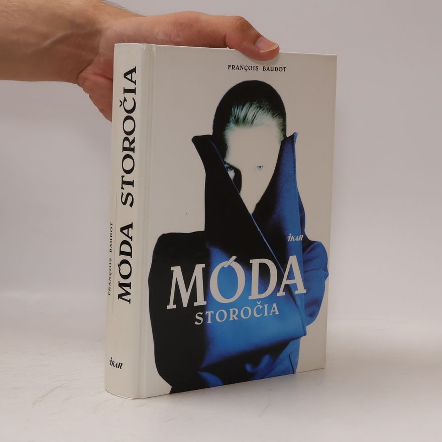 François Baudot Móda storočia