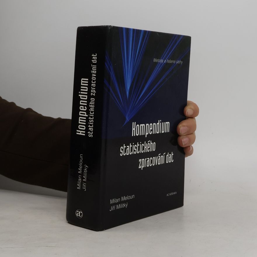 Milan Meloun Kompendium statistického zpracování dat