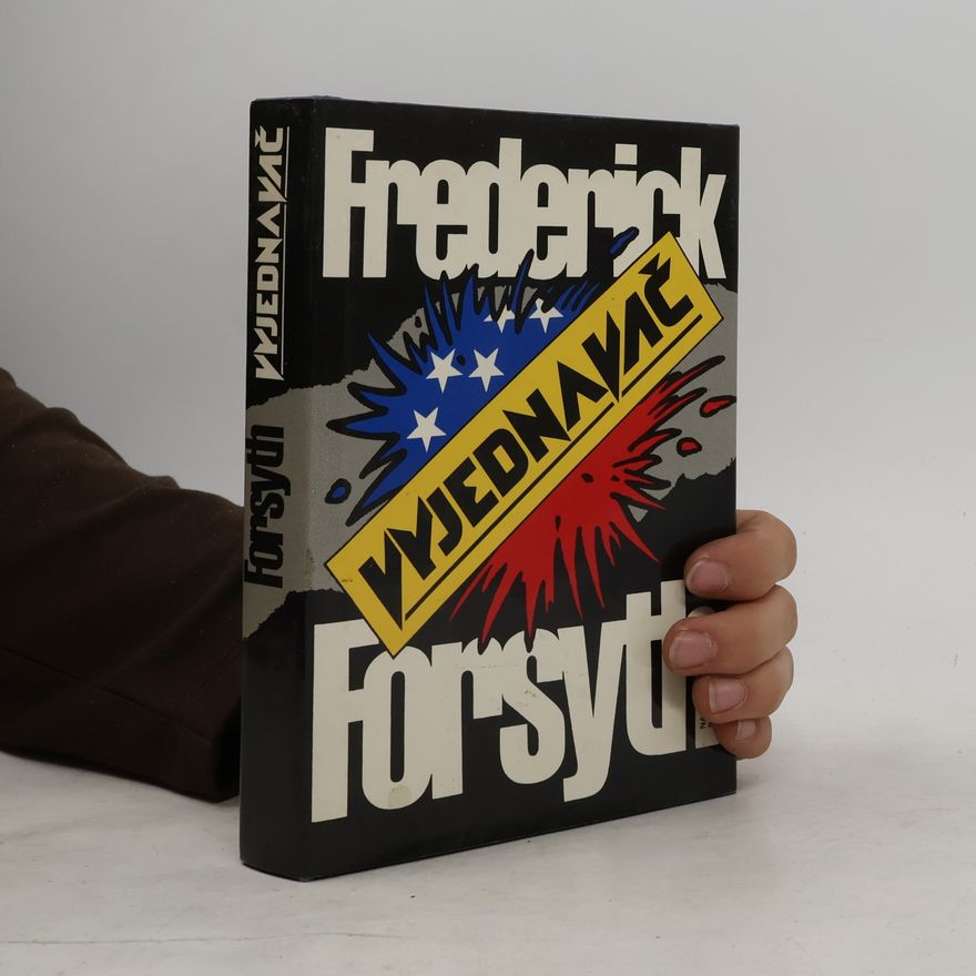 Frederick Forsyth Vyjednavač