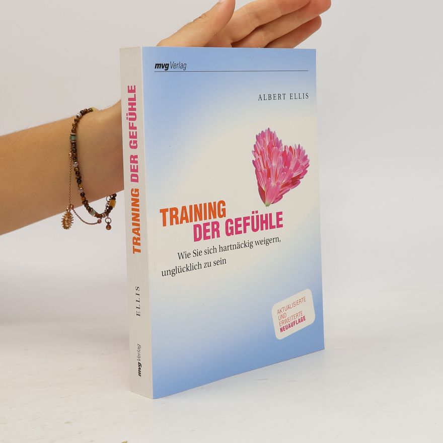 Albert Ellis Training der Gefühle
