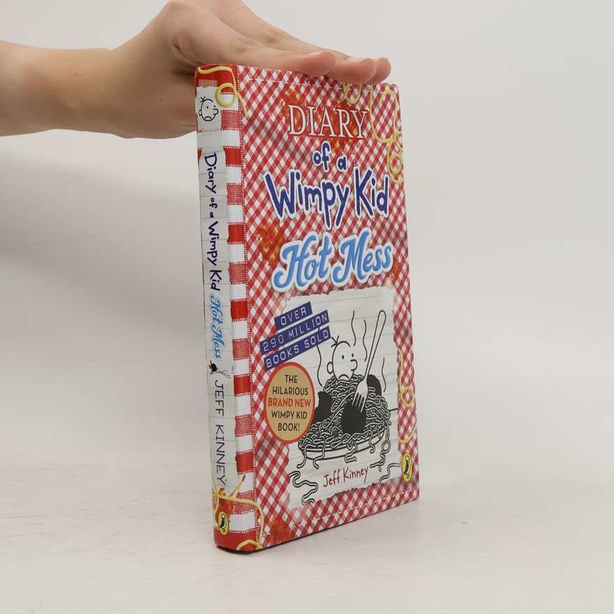 Jeff Kinney Diary of a Wimpy Kid, Hot Mess (Book 19)