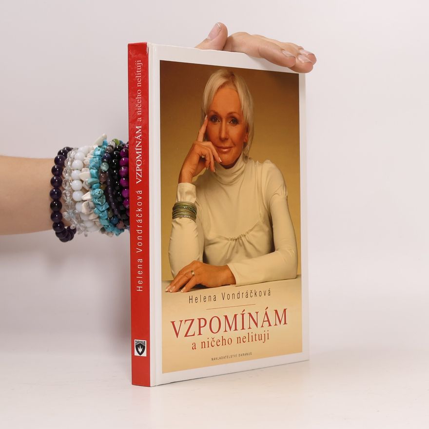 Jan Hlaváč Vzpomínám a ničeho nelituji