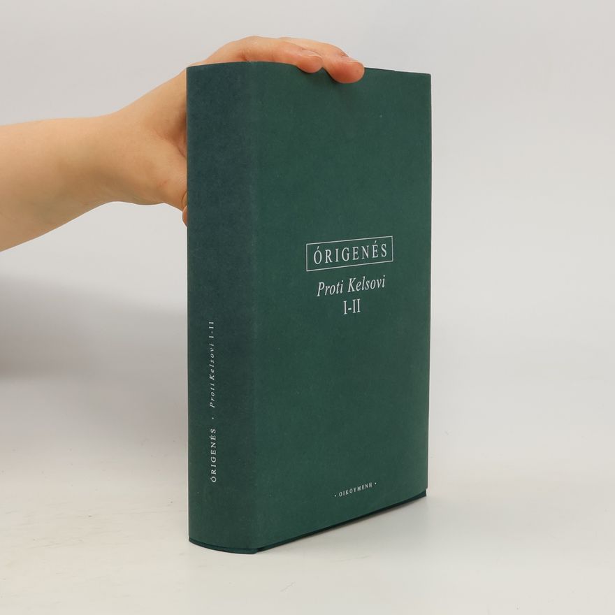 Origen Proti Kelsovi I-II