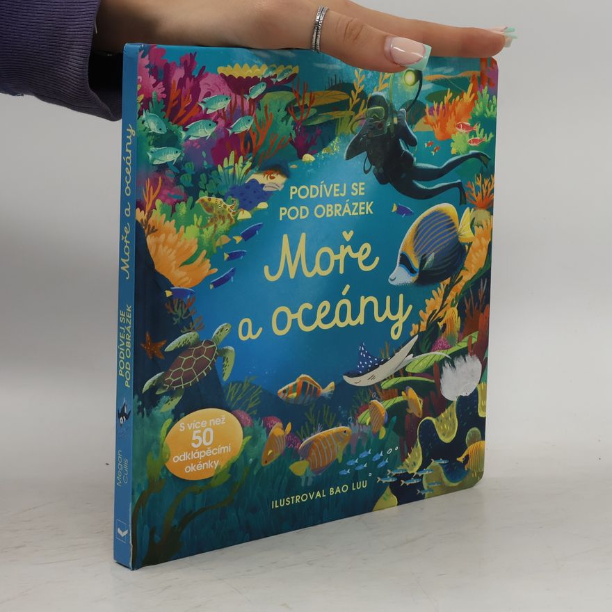 Megan Cullis Moře a Oceány - Podívej se pod obrázek