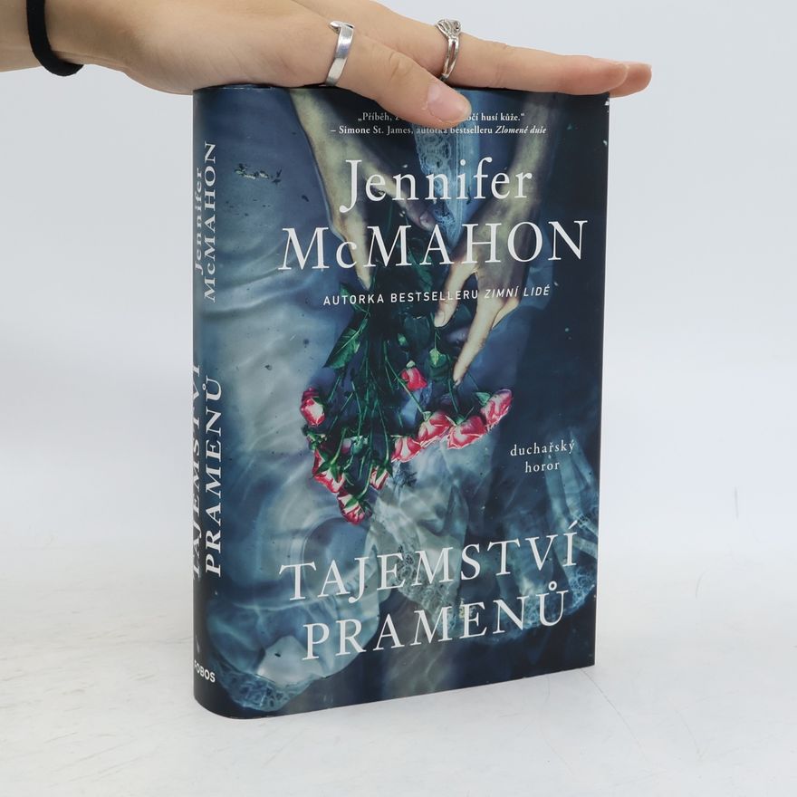 Jennifer McMahon Tajemství pramenů