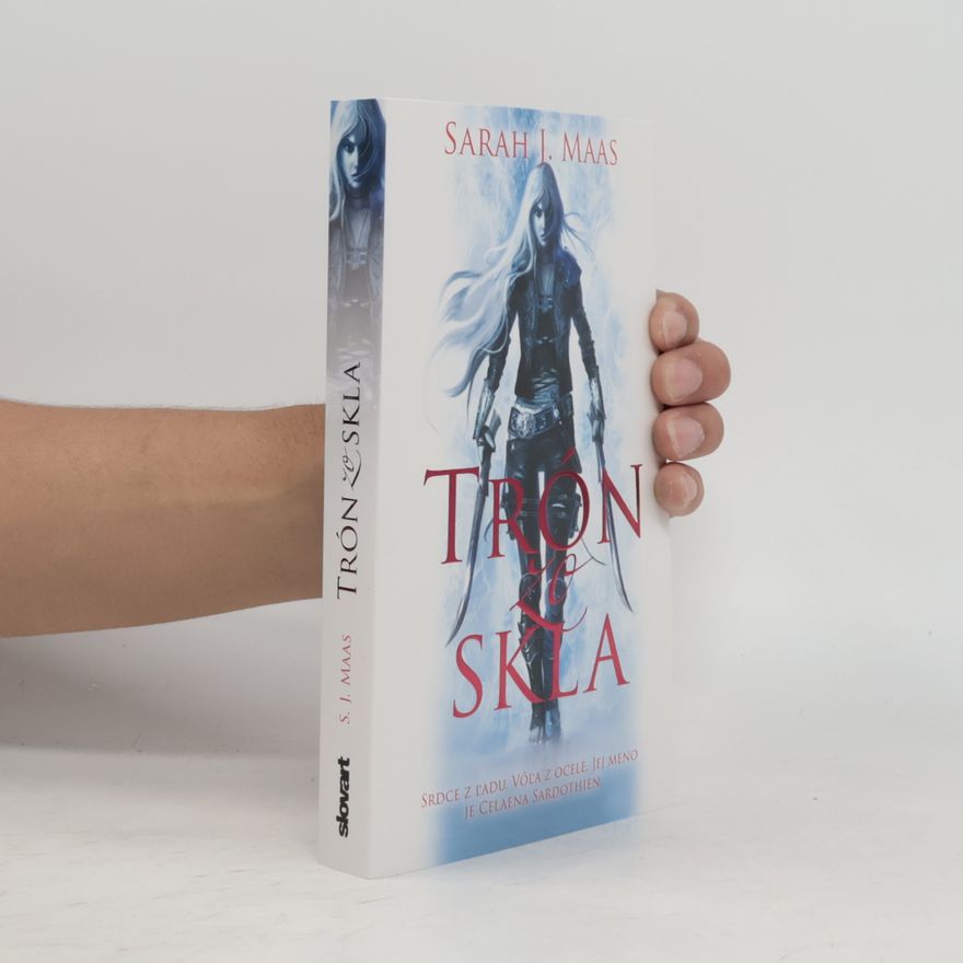 Sarah J. Maas Trón zo skla