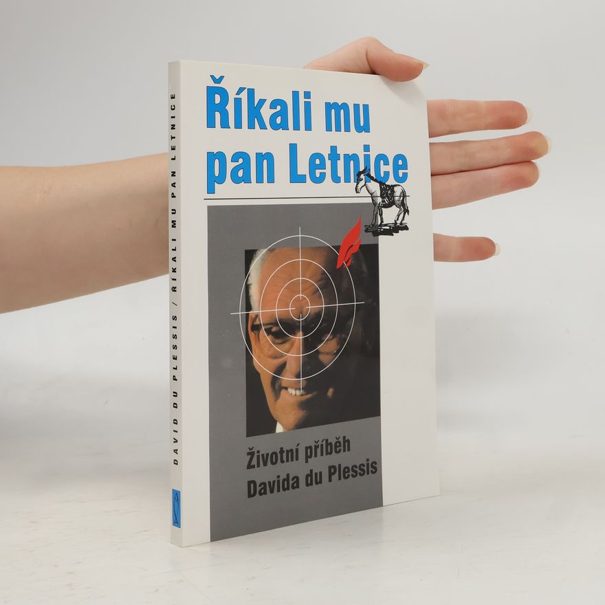 Bob Slosser Říkali mu pan Letnice