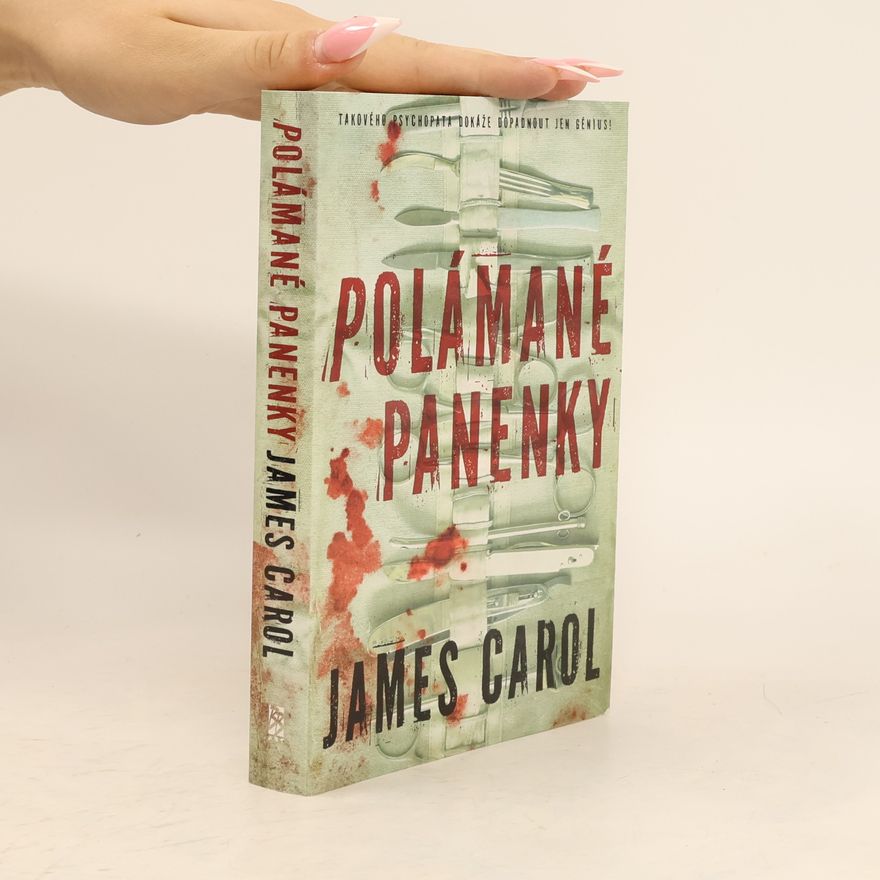 James Carol Polámané panenky