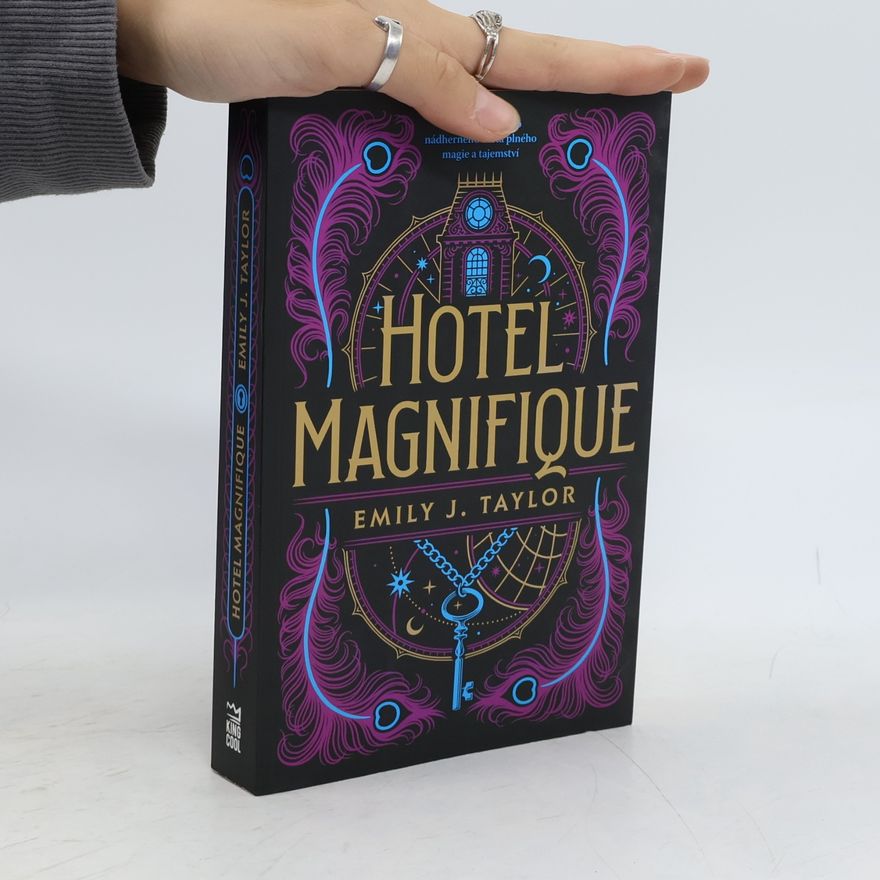 Emily J. Taylor Hotel Magnifique