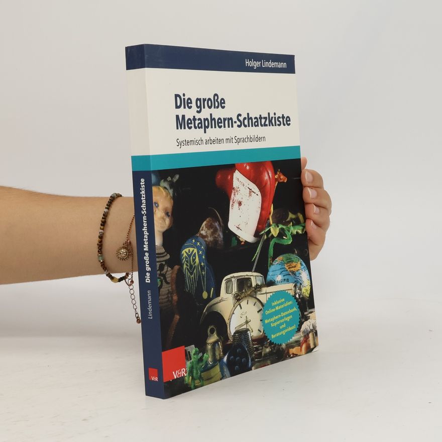 Holger Lindemann Die große Metaphern-Schatzkiste