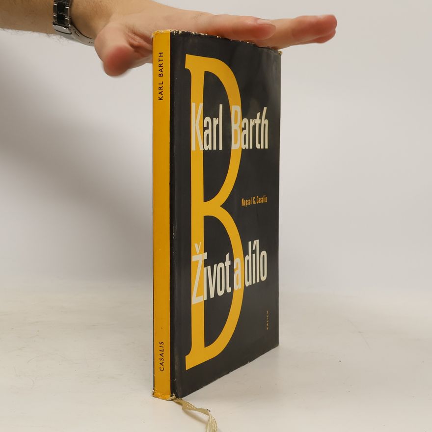 Georges Casalis Karl Barth. Život a dílo