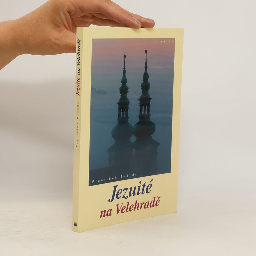 František Brázdil Jezuité na Velehradě