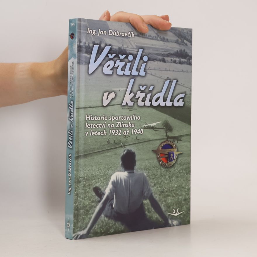 Jan Dúbravčík Věřili v křídla