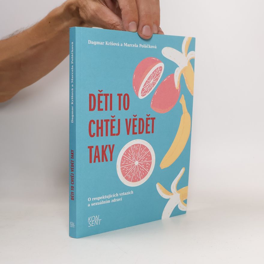 Marcela Poláčková Děti to chtěj vědět taky