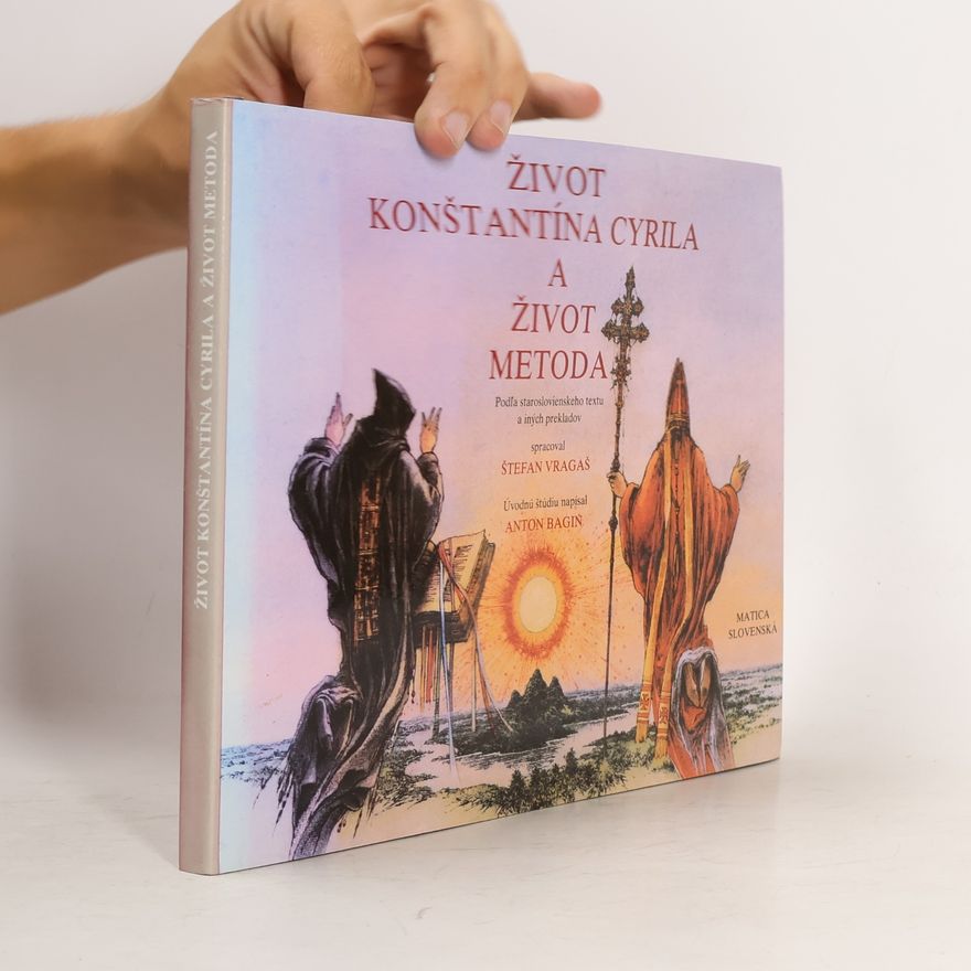 Autorenkollektiv Život Konštantína Cyrila a život Metoda