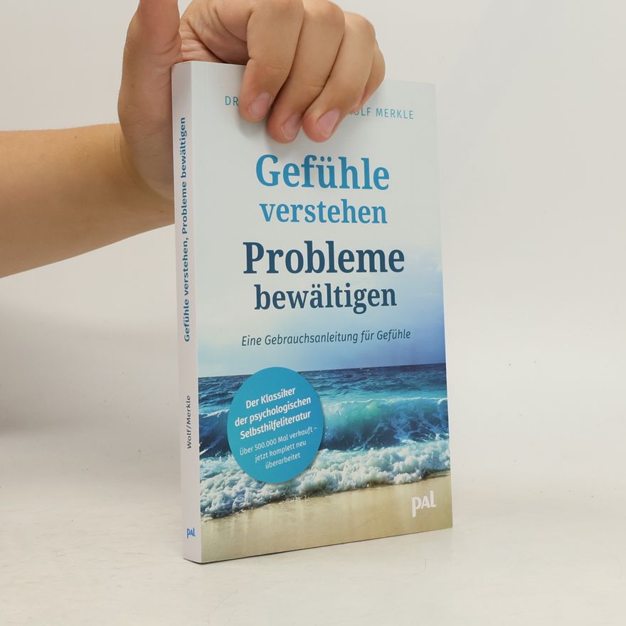 Doris Wolf Gefühle verstehen, Probleme bewältigen