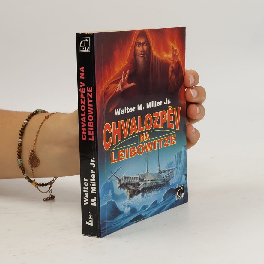 Walter M. Miller Chvalozpěv na Leibowitze