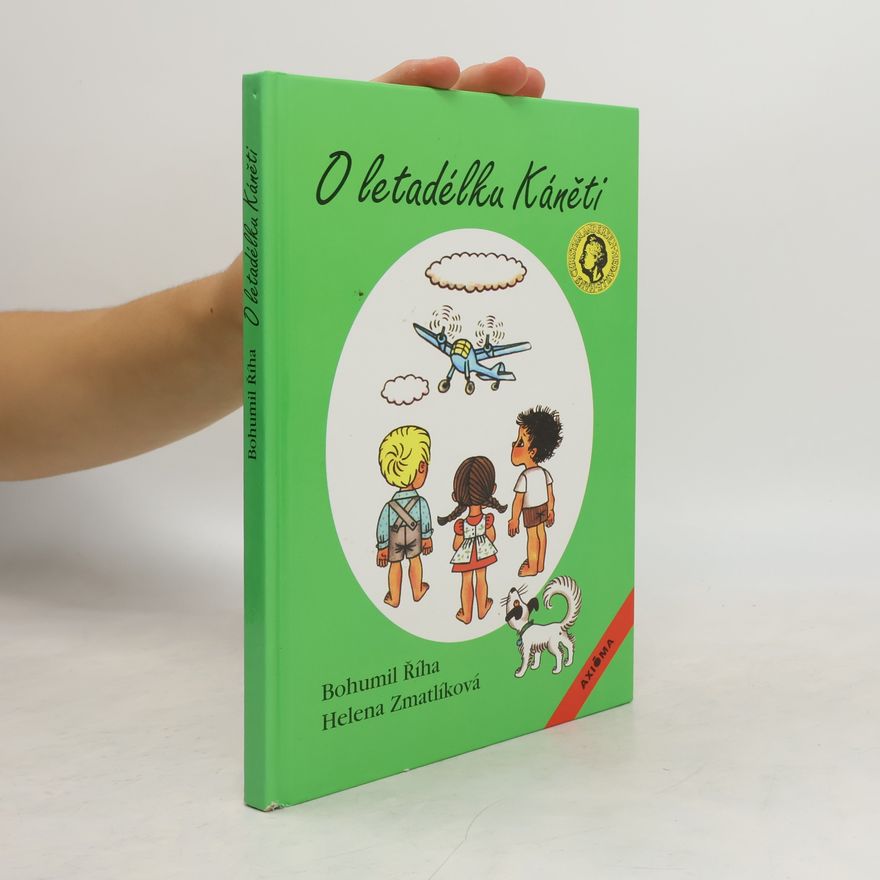 Bohumil Říha O letadélku Káněti