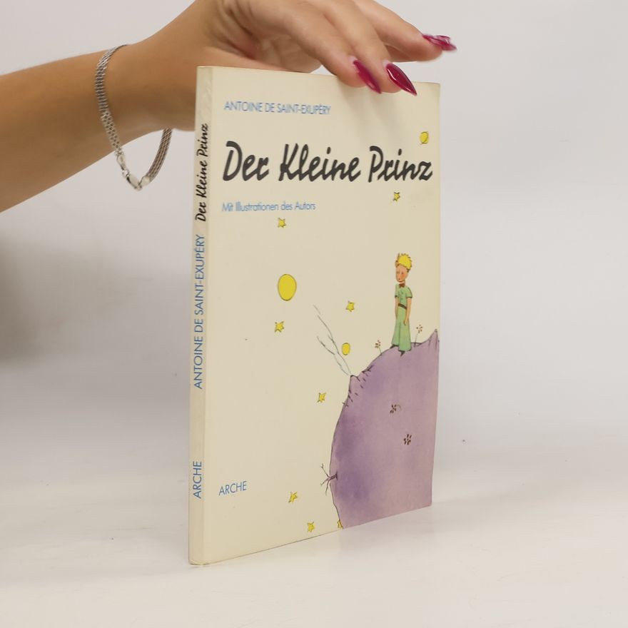 Antoine de Saint-Exupéry Der Kleine Prinz