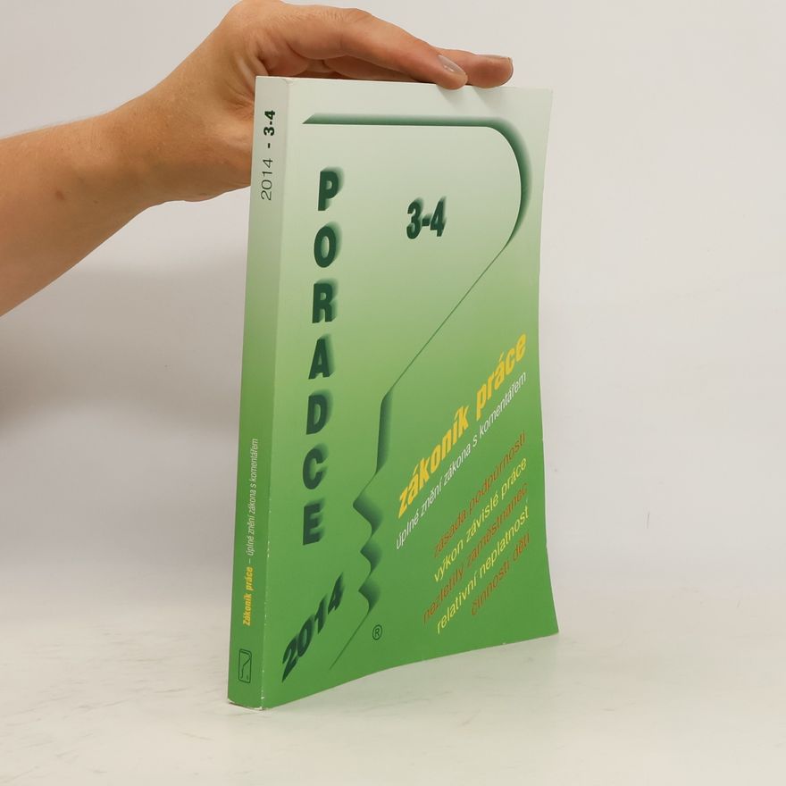 Kolektiv autorů Poradce 3-4. Zákoník práce