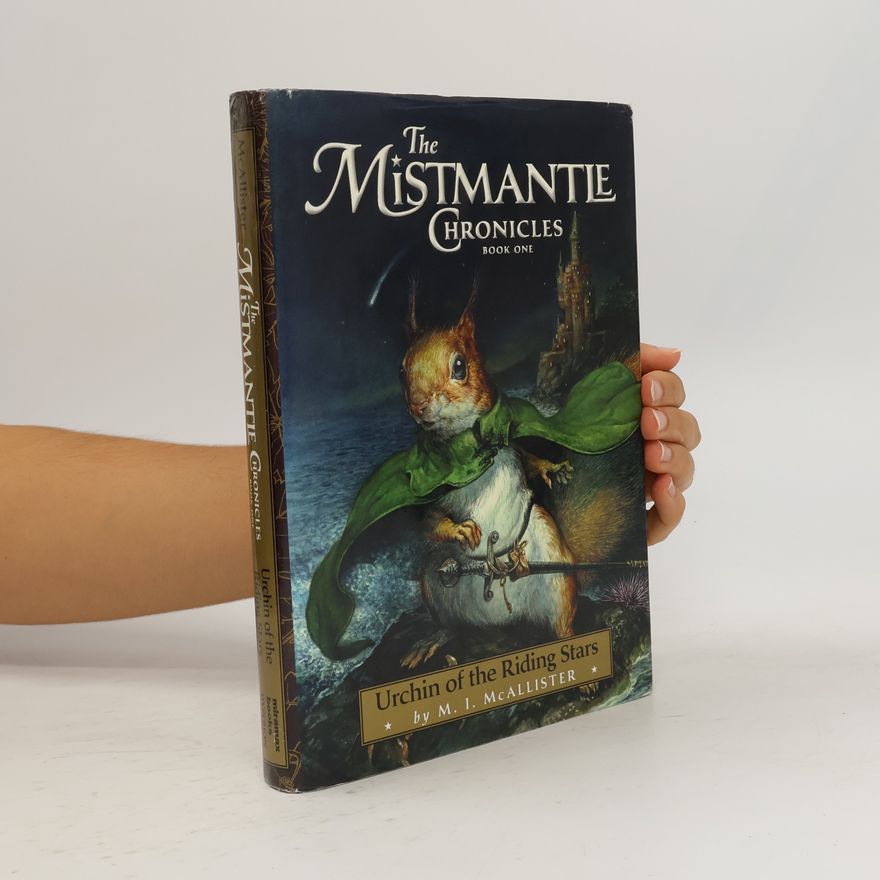 Margaret McAllister The Mistmantle Chronicles
