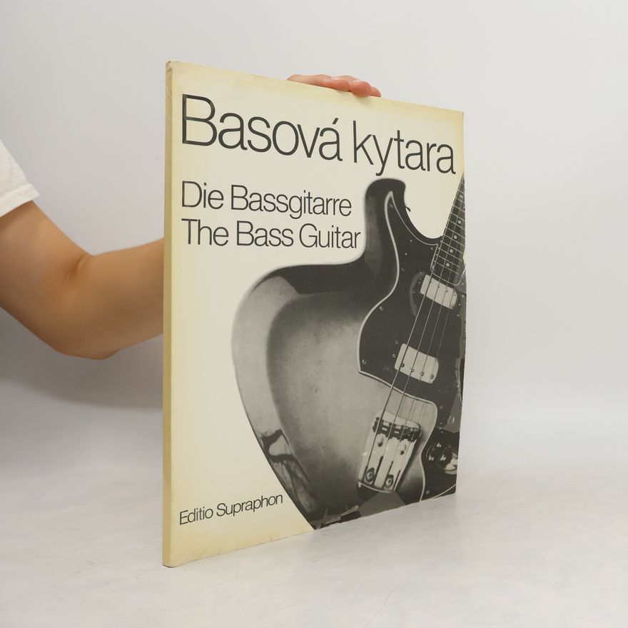 Wieland Ziegenrücker Basová kytara. Die Bassgitarre. The Bass Guitar