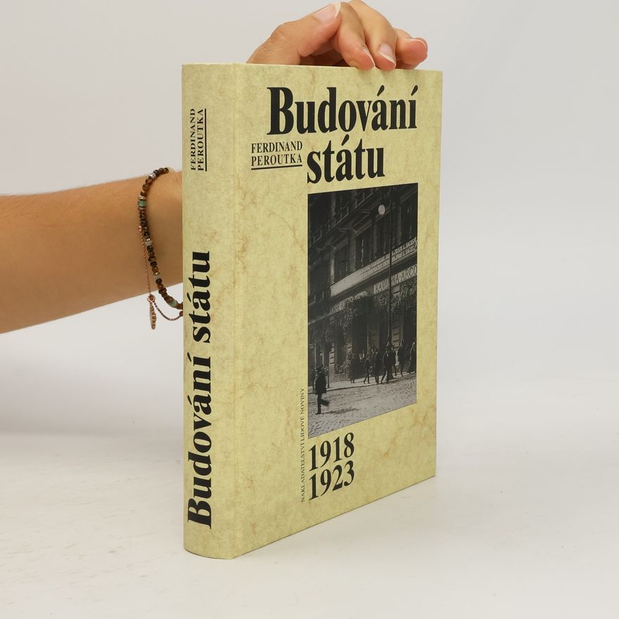 Jan Petránek Budování státu : výbor 1918-1923