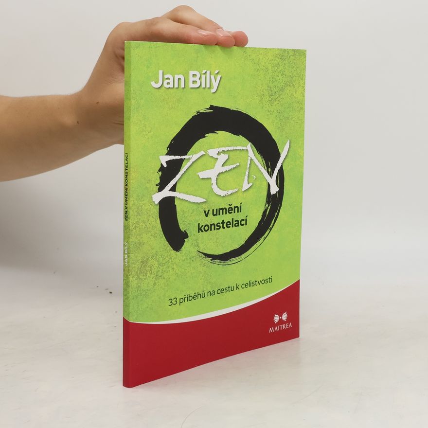 Jan Bílý Zen v umění konstelací